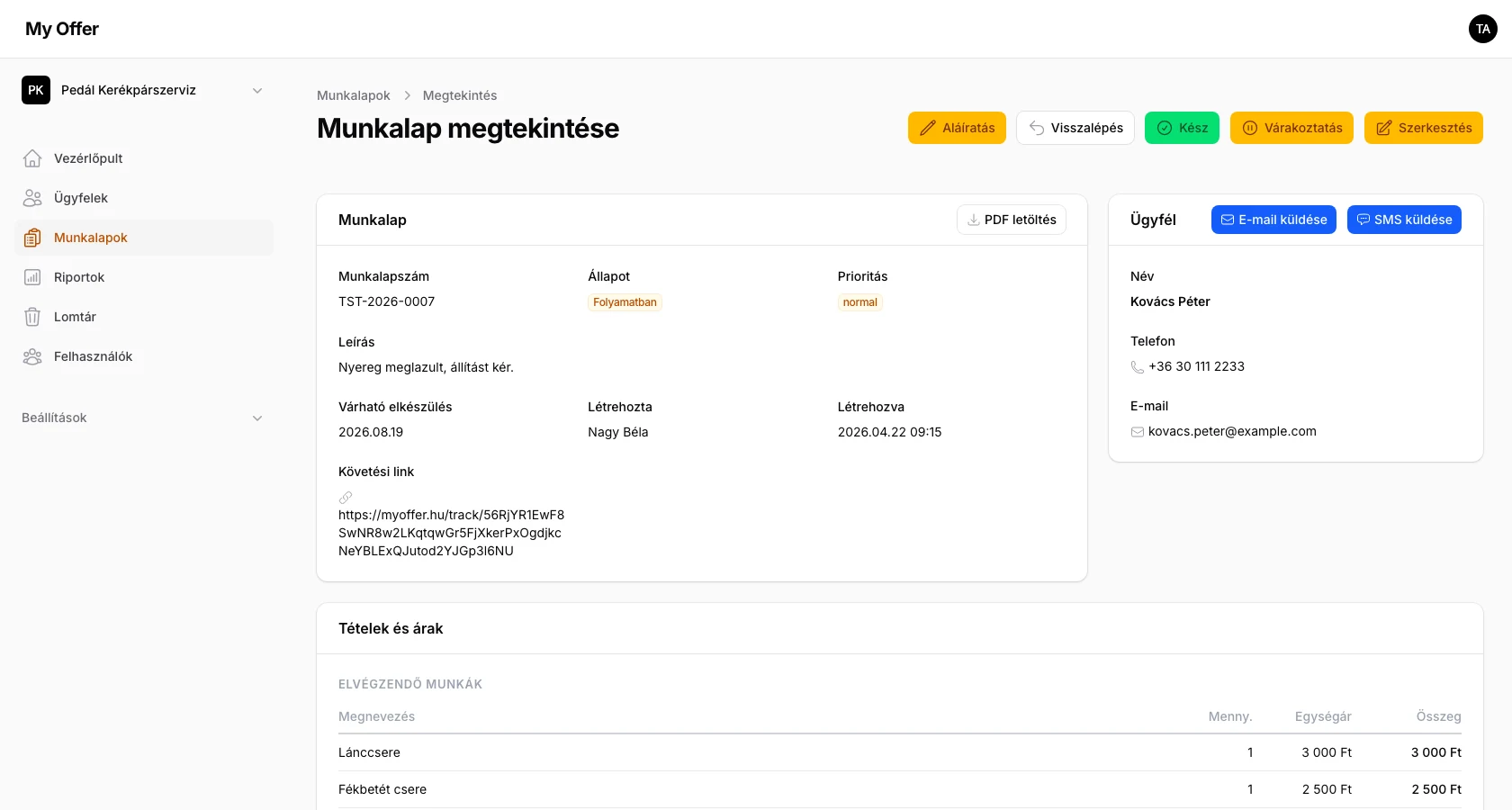 Egy munkalap részletes nézete tételes költségekkel és az ügyfél adataival